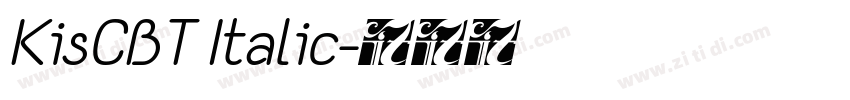 KisCBT Italic字体转换